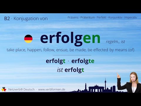 Konjugation Verb „erfolgen“ (regelm., ist) - alle Zeitformen, Lernvideo, Tutorial