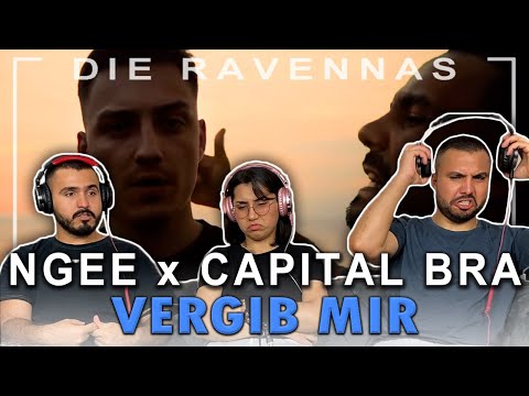 NGEE x CAPITAL BRA - VERGIB MIR - Reaktion | Die Ravennas