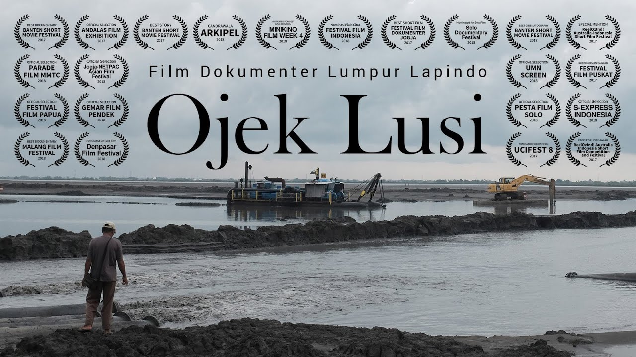 Ojek Lusi | Film Dokumenter Lumpur Lapindo