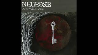 Neurosis - Fires Within Fires (2016) sludge | post metal | doom metal | experimental | progressive