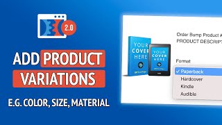How to Create Product Variations in Clickfunnels 2.0 - Clickfunnels 2.0 Tutorial