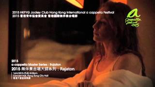 2015 香港青年協會賽馬會國際無伴奏音樂節 - Rajaton (芬蘭) Lunta