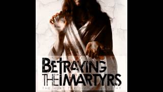 Betraying The Martyrs- The Covenant