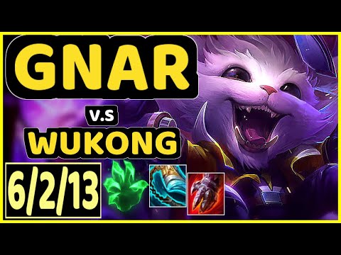 GNAR vs WUKONG - 6/2/13 KDA TOP GAMEPLAY - NA Ranked GRANDMASTER