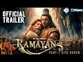 Ramayana | Official Trailer |Sai Pallavi | Ranbir Kapoor | Sunny Deol | Yash | Jio picture