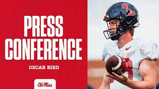 PRESSER | Oscar Bird - Fall Camp (08-25-26)