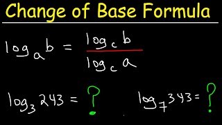 Change of Base Formula - Logarithms