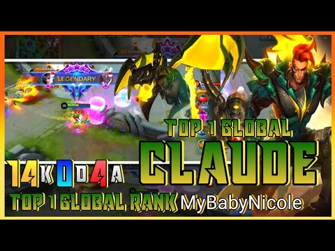 Claude Best Build 2020 with Perfect Gameplay by TOP 1 Global Claude MyBabyNicole Top 1 Global Rank🇸🇬