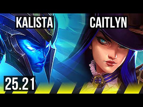 KALISTA & Malphite vs CAITLYN & Bard (ADC) | KR Master | 25.21