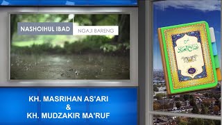 Download lagu NASHOIHUL IBAD NONSTOP | KH MASRIHAN DAN KH MUDZAKKIR MA'RUF MOJOKERTO mp3