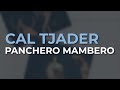 Cal Tjader - Panchero Mambero (Official Audio)
