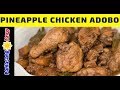 Pineapple Chicken Adobo - Filipino