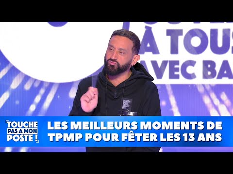 Les meilleurs moments de TPMP pour fêter les 13 ans