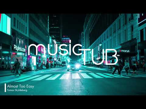 Almost Too Easy - Tomas Skyldeberg [Soft House Music]