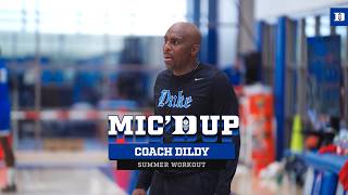 Mic'd Up: Coach Dildy Summer Workout