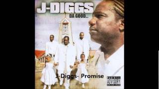 j-diggs- promise