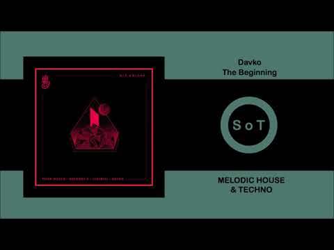 Davko - The Beginning (Extended Mix) [Melodic House & Techno] [Truesounds Music]