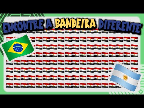 SERÁ QUE CONSEGUE ACHAR AS BANDEIRAS DIFERENTES? Encontre e descubra de qual país são as bandeiras