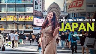 How to Teach English in Japan? (Jobs, Visas, JET Program & More!) | Webinar