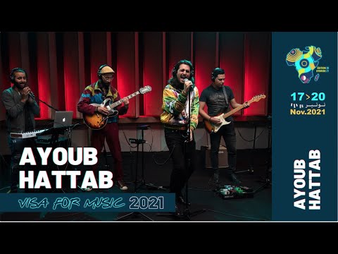 AYOUB HATTAB - Visa For Music 2021
