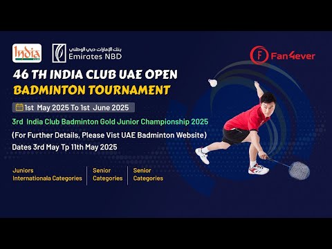 46th India Club UAE Open Badminton Tournament - GD U15 (Semifinals)