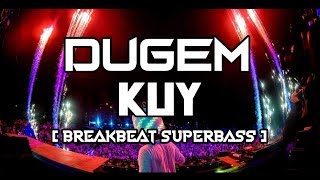 Download lagu DUGEM KUY!!! BREAKBEAT SUPERBASS 2019 #Mencirimdj mp3 Download lagu DUGEM KUY!!! BREAKBEAT SUPERBASS 2019 #Mencirimdj mp3