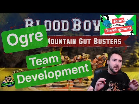 Ogre Team Development - Blood Bowl 2020 (Bonehead Podcast)