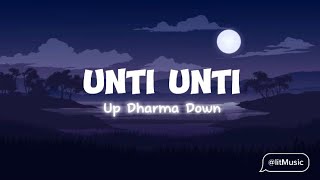 UDD- UNTI UNTI (UP DHARMA DOWN) || LYRICS