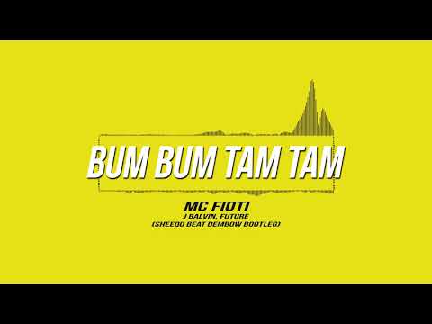 MC Fioti, J Balvin & Future - Bum Bum Tam Tam (Sheeqo Beat Dembow Bootleg) Reggaeton
