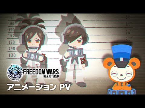 FREEDOM WARS Remastered - ˥᡼PV