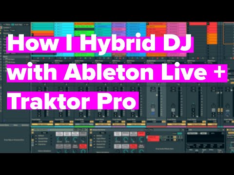 Wie ich mit Traktor Pro und Ableton Live hybrid auflege