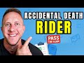 Accidental Death + Dismemberment Rider - Life Insurance Exam Prep