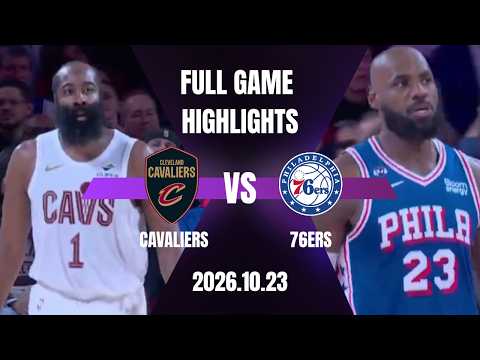 【2026-27 NBA】10/23 #克里夫蘭騎士 vs #費城七六人 全場賽事精華｜ FULL GAME HIGHLIGHTS