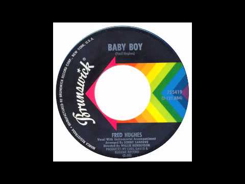 download lagu mp3 mp4 Fred Hughes Baby Boy, download lagu Fred Hughes Baby Boy gratis, unduh video klip Fred Hughes Baby Boy