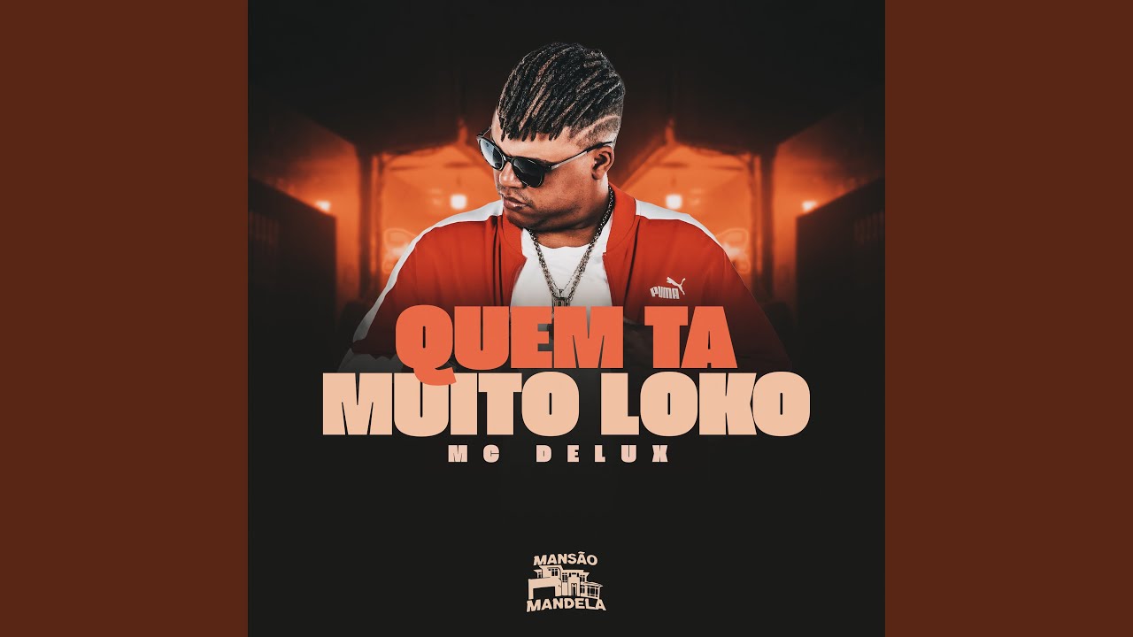 Quem Ta Muito Loko