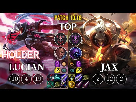 RW Holder Lucian vs Jax Top - KR Patch 10.16