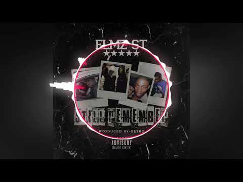 Elmz St - Still Remember