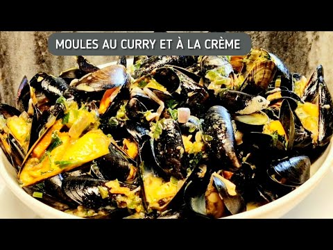 MOULES AU CURRY:Comment Je Prépare Les Moules Au Curry Et À La Crème Fraîche