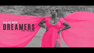 Cleo IceQueen ft Tio Nason - DREAMERS (Official Vi