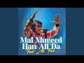 Mai Mureed Han Ali Da