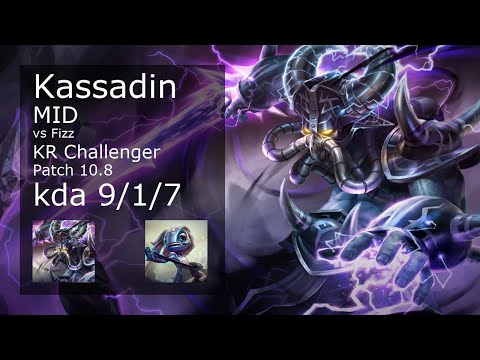 Kassadin Mid vs Fizz - KR Challenger 9/1/7 Patch 10.8 Gameplay // [롤] 카사딘 vs 피즈 미드