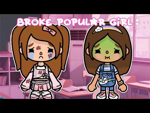 The *BROKE* POPULAR GIRL 😔🎀 || *WITH VOICE* 🎙️|| Toca Boca TikTok Roleplay 🩵🌈