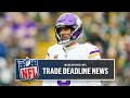 NFL Trade Deadline: How do the Vikings approach deadline after losing Kirk Cousins? | CBS Sports