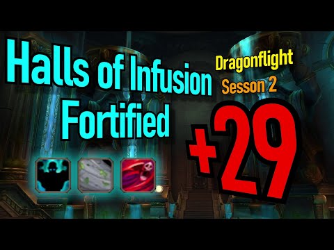 Halls of Infusion +29 Fortified | Fire Mage POV | Season 2 Dragonflight