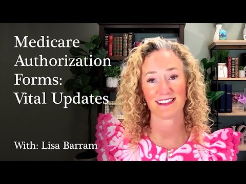 Why Medicare Auth Forms Matter In Emergencies