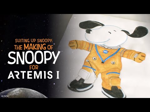穿上史努比的衣服。阿特米斯的史努比的製作 I (Suiting Up Snoopy: The Making of Snoopy for Artemis I)