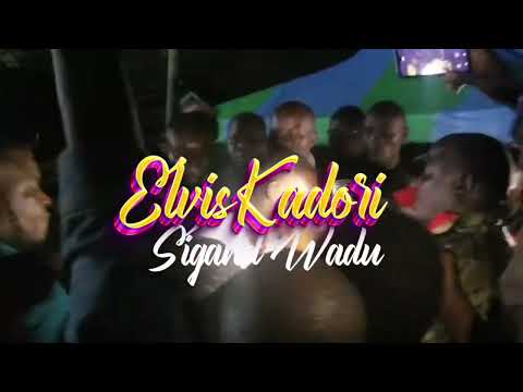 Sigand wadu - Elvis Kadori || Sms Skiza 6985526 to 811