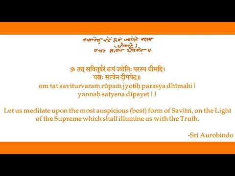 Sri Aurobindo's Gayatri Mantra