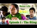 Better Life Foundation | Episode 2 | The Sting | #LaughterGames
