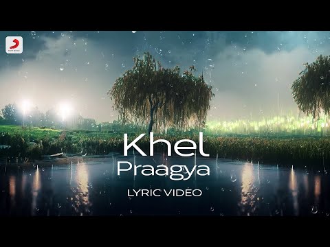Khel – Praagya | Official Lyric Video | Viral Hindi Song